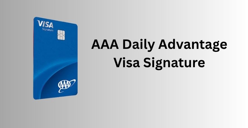 Best Credit Card for Groceries: AAA Daily Advantage Visa Signature-Best For Mixed Grocery And Club Shopping